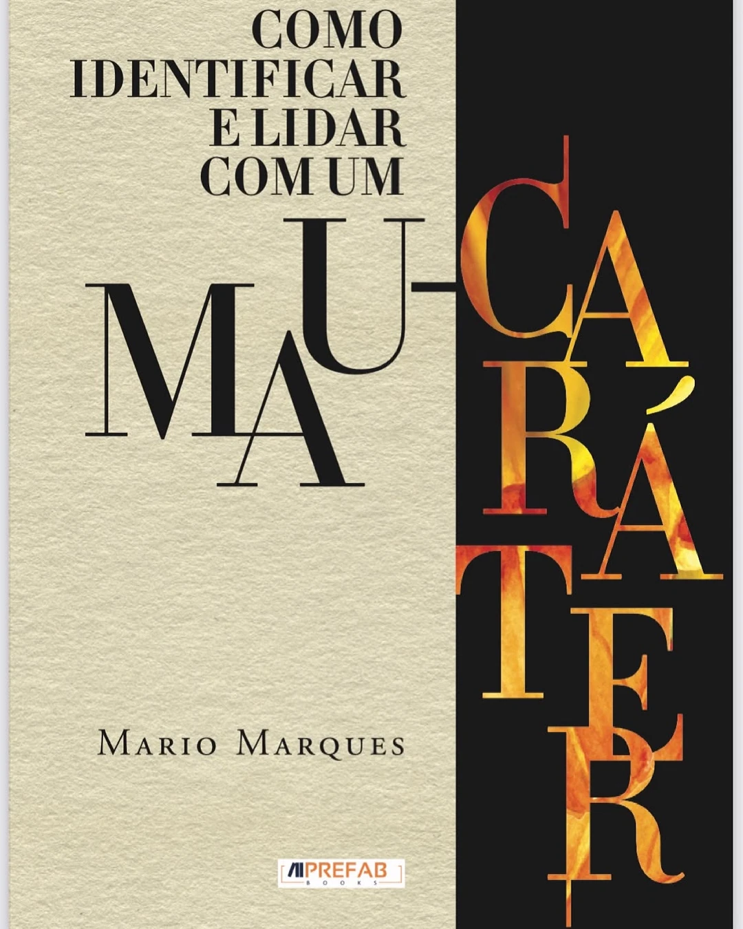 Capa de Como identificar e lidar com um mau-caráter